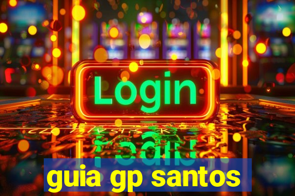 guia gp santos